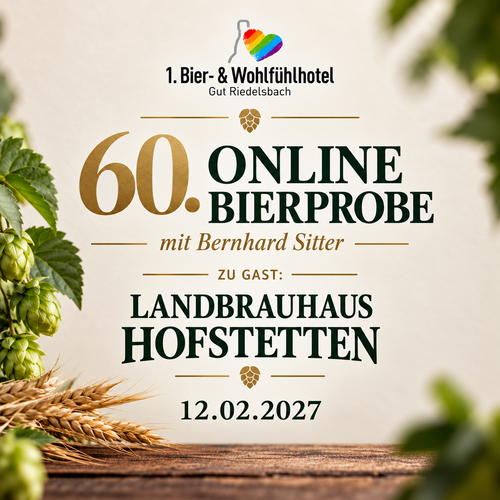 Wellnessurlaub: 60. Online Bierprobe  12.02.2027
